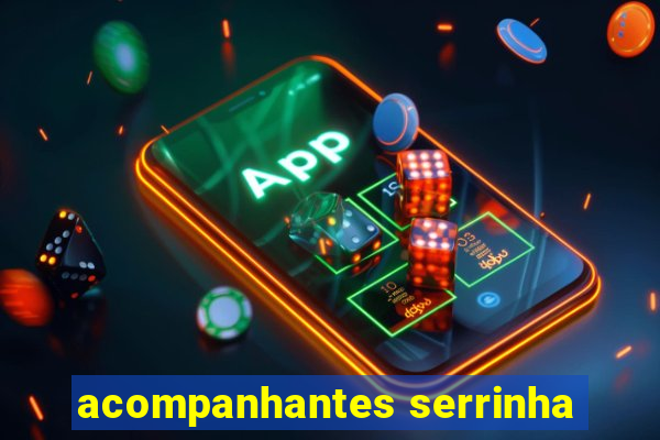 acompanhantes serrinha